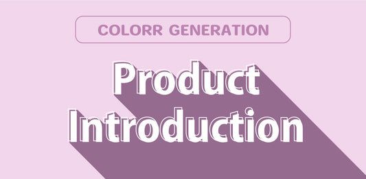 【　商品リニューアルのお知らせ　】　COLORR GENERATION リニューアル